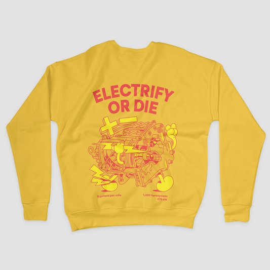 Electrify or Die Sweatshirt / Pigment Dyed Yellow