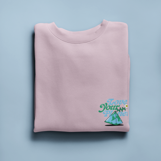 Love Your Planet - Pink Sweatshirt